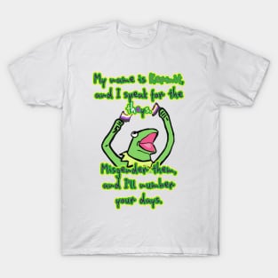 Kermit Will End You T-Shirt